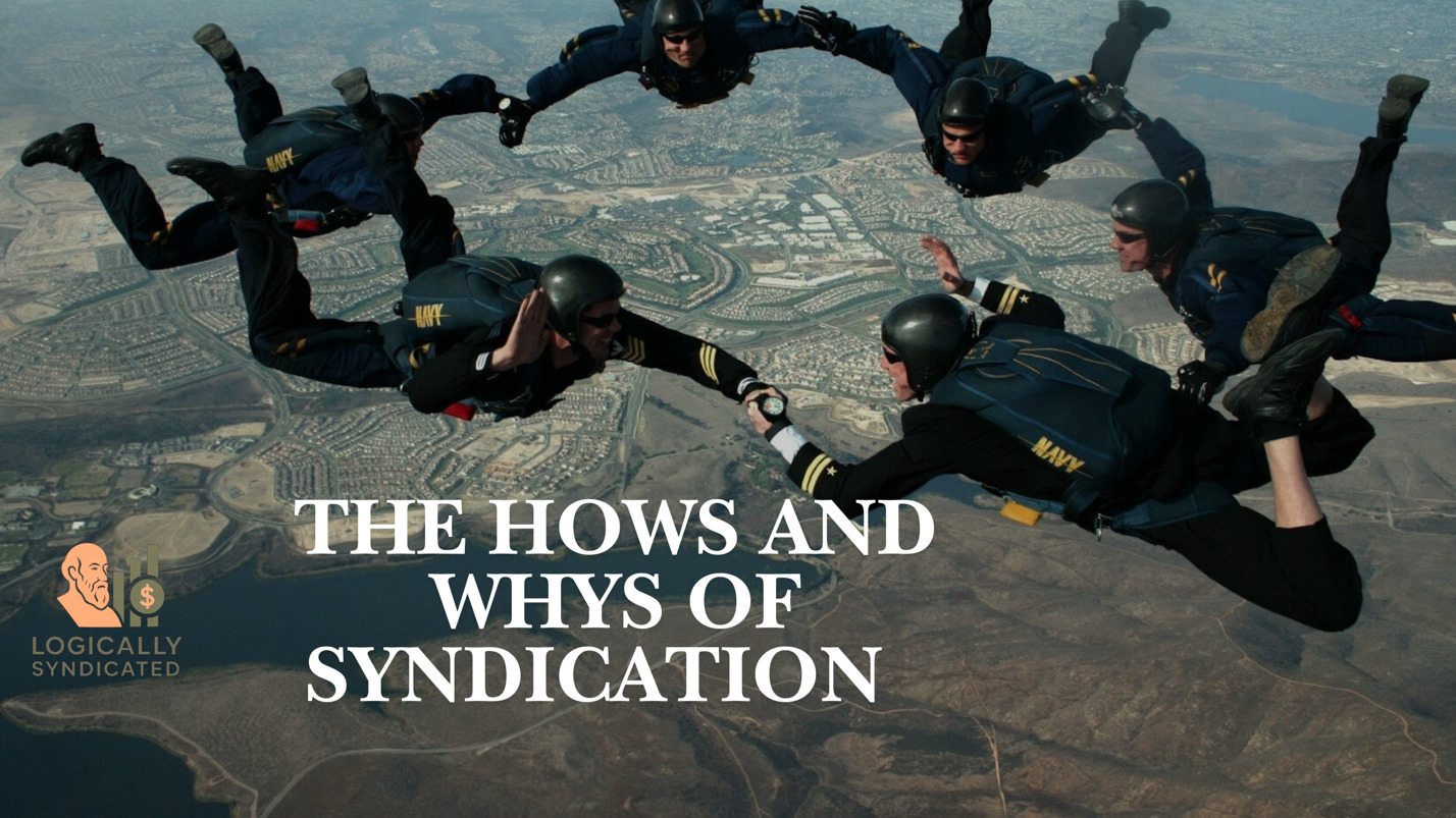 The Hows and Whys of Syndication